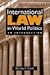 International Law in World Politics: An Introduction