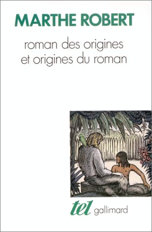 Roman des origines et origines du roman (Mass Market Paperback)