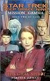 This Gray Spirit (Star Trek: Deep Space Nine - Mission Gamma, #2)