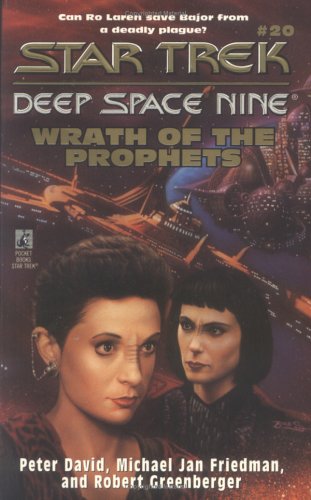Wrath of the Prophets (Star Trek: Deep Space Nine, #20)