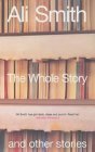 The Whole Story A...