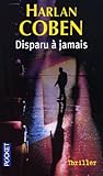 Disparu à jamais by Harlan Coben