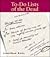 To-Do Lists of the Dead by Jonathan Ned Katz