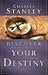 Discover Your Destiny: God Has More Than You Can Ask or Imagine
