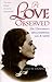 A Love Observed