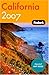 Fodor's California 2007 (Travel Guide)