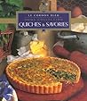Le Cordon Bleu Home Collection: Quiches & Savories Le Cordon Bleu Home Collection: Quiches & Savories