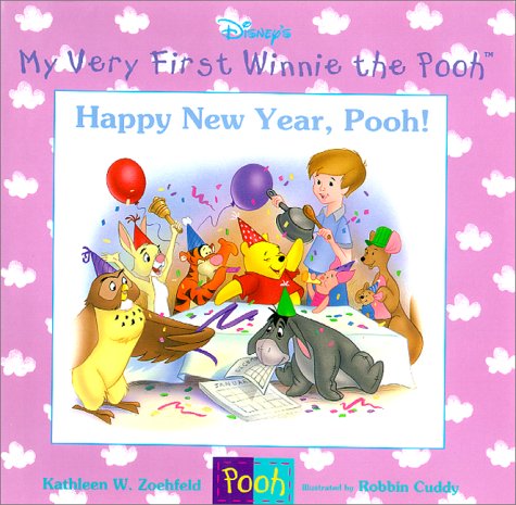 Happy New Year, Pooh! (My Very First Winnie the Pooh Series, 5)