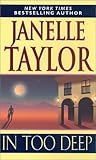 In Too Deep by Janelle Taylor