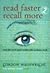 Read Faster, Recall More  by Gordon R. Wainwright