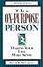 The On-Purpose Person: Making Your Life Make Sense : A Modern Parable