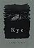Kye by Lukas Tomin