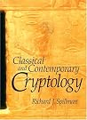 Classical and Contemporary Cryptology