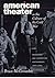 American Theater in the Culture of the Cold War: Producing and Contesting Containment, 1947-1962 (Studies Theatre Hist & Culture)