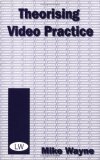 Theorising Video Practice (Paperback)