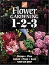 The Home Depot Flower Gardening 1-2-3: Step by Step The Home Depot Flower Gardening 1-2-3: Step by Step