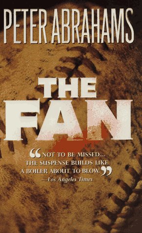 The Fan By Peter Abrahams