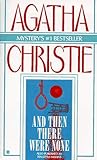 And Then There Were None by Agatha Christie