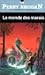 Le monde des marais (Perry Rhodan, #108)
