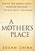 A Mother's Place : Taking t...