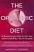 The Orgasmic Diet: A Revolu...