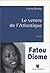 Le Ventre De L'atlantique by Fatou Diome