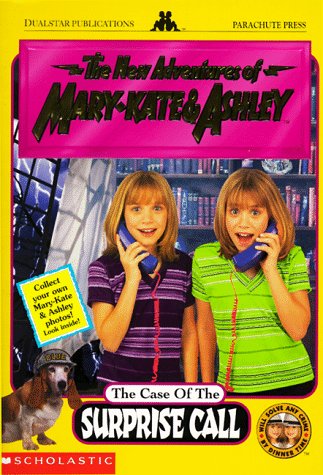 The Case of the Surprise Call (The New Adventures of Mary-Kate & Ashley, #8)