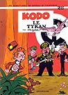 Kodo Le Tyran by Jean-Claude Fournier