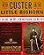 With Custer on the Little Bighorn: The First-and Only- Eyewitness Account Ever Written