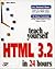 Teach Yourself Html 3.2 in 24 Hours