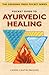Pocket Guide to Ayurvedic Healing