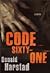 Code Sixty-One: A Novel