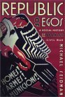 Republic of Egos: A Social History of the Spanish Civil War (Paperback)