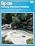 Spas: Planning Selecting & Installing