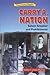 Carry A. Nation: Saloon Smasher and Prohibitionist (Historical American Biographies)