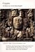Copan : The History of an Ancient Maya Kingdom (School of American Research Advanced Seminar Series)