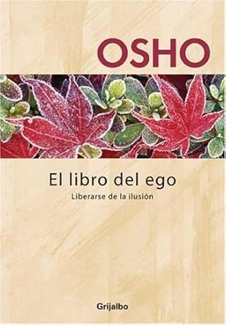 El Libro Del Ego (Spanish Edition)