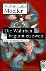 Die Wahrheit begi...