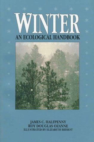 Winter: An Ecological Handbook (Paperback)