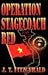 Operation Stagecoach Red