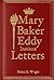 Mary Baker Eddy Institute Letters
