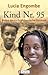 Kind Nr. 95 by Lucia Engombe Kind Nr. 95 by Lucia Engombe