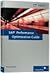 SAP Performance Optimization Guide: Analyzing and Tuning SAP Systems