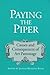 Paying the Piper: CAUSES AND CONSEQUENCES OF ART PATRONAGE