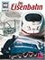 Die Eisenbahn (Was ist was ...