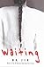 Waiting