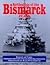 Battleships of the Bismarck...