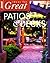 Ideas for Great Patios & Decks