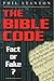 The Bible Code: Fact or Fake?