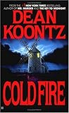 Cold Fire by Dean Koontz